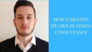 How I created my Own Business Consultancy