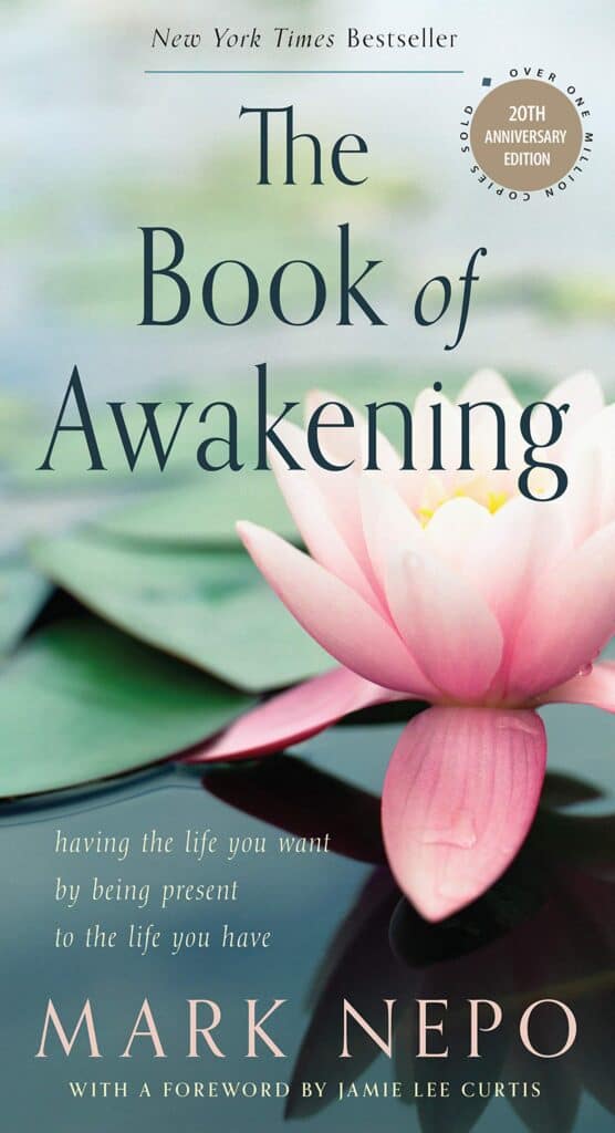 The Book of Awakening – Author: Mark Nepo