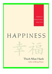 Happiness – Essential Mindfulness Practices