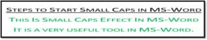 Small Caps Effect In MS-Word: What is it? How To Use It?