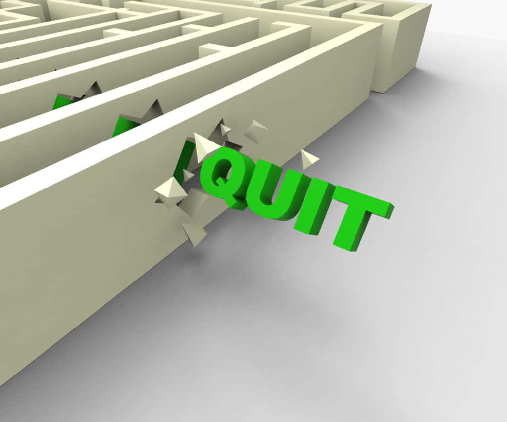 you quit your job still need