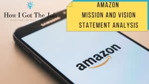 Amazon Mission and Vision Statement Analysis