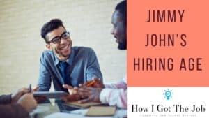 Jimmy John’s Hiring Age