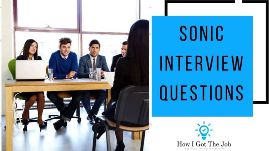 SONIC INTERVIEW QUESTIONS