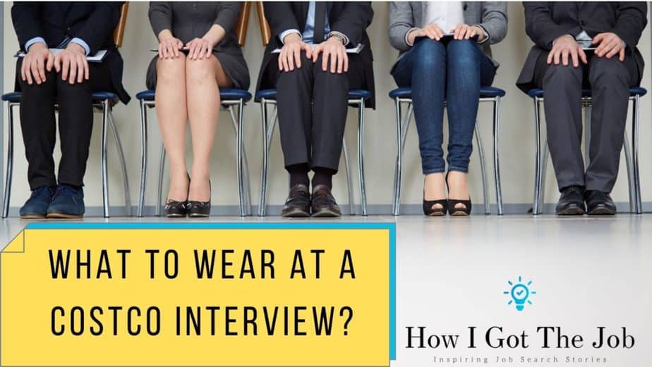 What To Wear At A Costco Interview?