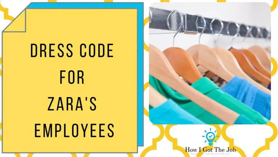 Dress Code for Zara's Employees