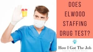 Does Elwood Staffing Drug Test?
