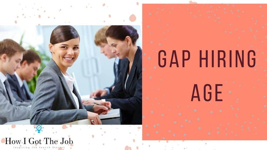 Gap Hiring Age Application Process, and their Salary How I Got The Job