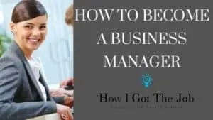 How To Become A Business Manager