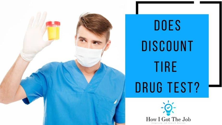 Does discount tire drug test?