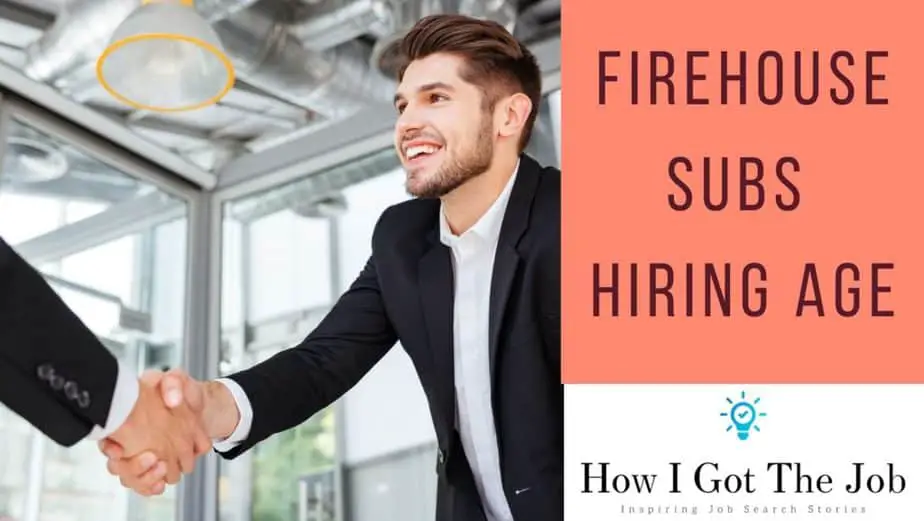 Firehouse Subs Hiring Age