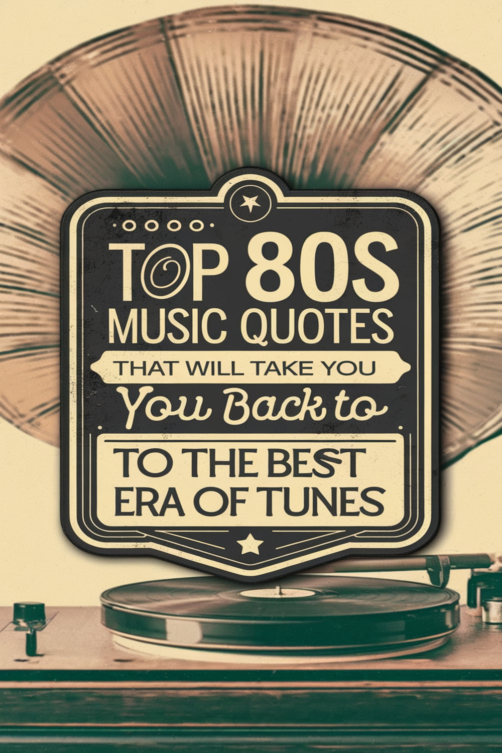 Iconic 80s Music Quotes to Relive the Soundtrack of Your Youth
