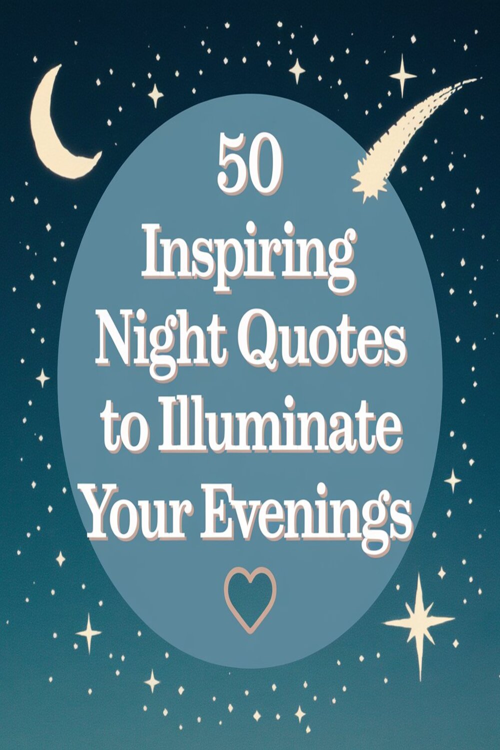 50 Inspiring Night Quotes to Illuminate Your Evenings - How I Got The Job