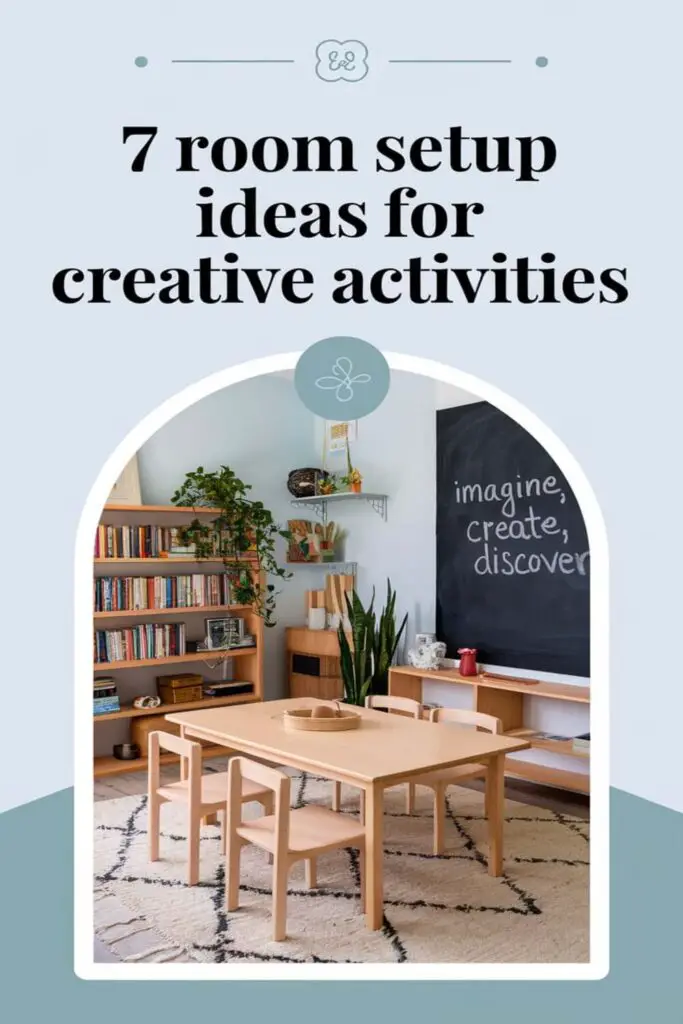 7 Room Setup Ideas for Creative Activities – Inspire Your Inner Artist! – How I Got The Job