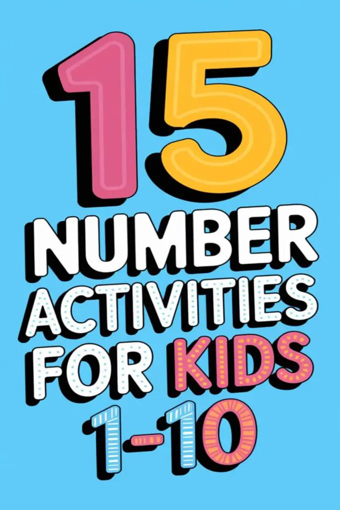 15 Fun and Easy Number Activities for Kids (1-10) – How I Got The Job